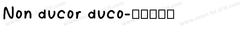 Non ducor duco字体转换